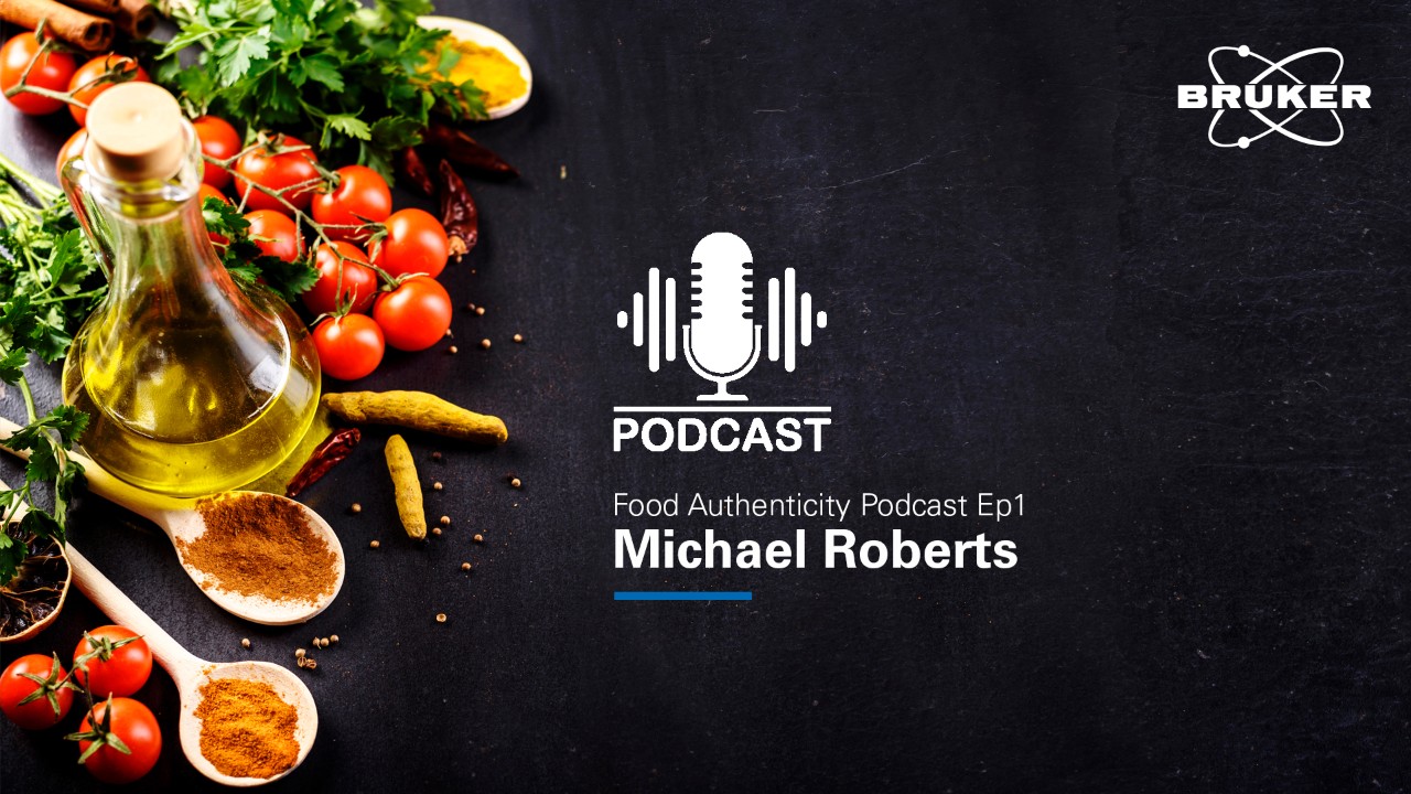 The Food Authenticity Podcast Ep1 Michael Roberts